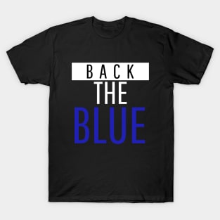 Back the Blue - Support Police T-Shirt